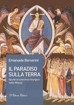 Cover Il Paradiso sulla terra. Spunti di catechesi liturgica nella Messa