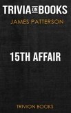15th Affair by James Patterson (Trivia-On-Books) (eBook, ePUB)