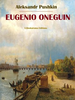 Eugenio Oneguin (eBook, ePUB) - Pushkin, Aleksandr