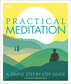 Practical Meditation (eBook, ePUB) - Dienstmann, Giovanni