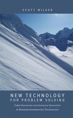 New Technology for Problem Solving (eBook, ePUB) - Wilger, Scott