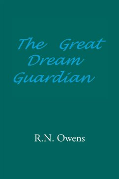The Great Dream Guardian (eBook, ePUB) - Owens, R. N.