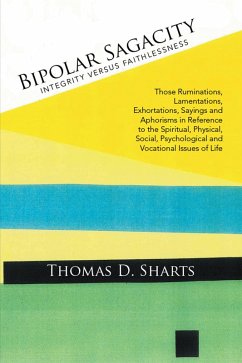 Bipolar Sagacity (eBook, ePUB) - Sharts, Thomas D.
