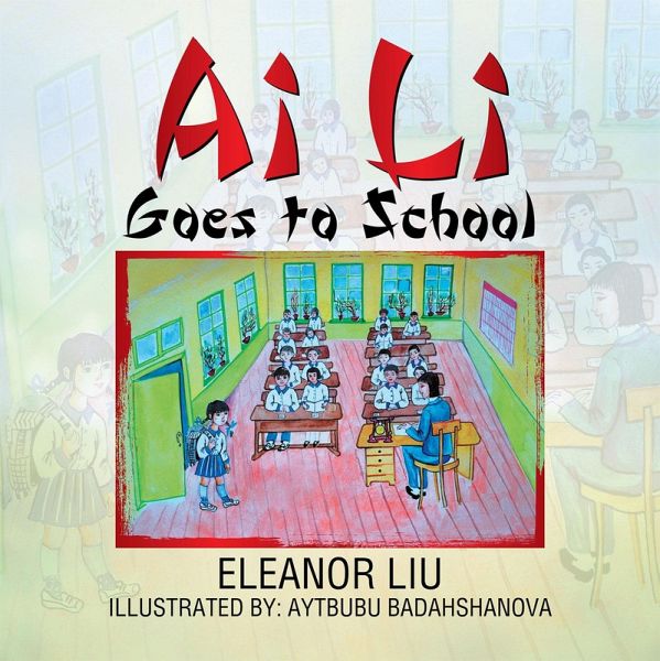 Ai Li Goes to School (eBook, ePUB)