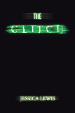 The Glitch (eBook, ePUB)