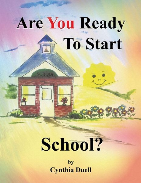 Are You Ready to Start School? (eBook, ePUB) Are You Ready to Start School? (eBook, ePUB)