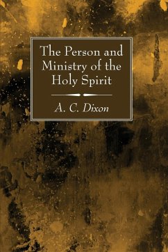 The Person and Ministry of the Holy Spirit