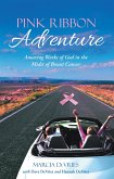 Pink Ribbon Adventure (eBook, ePUB)