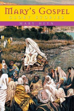 Cover Mary'S Gospel Glory Stories (eBook, ePUB)