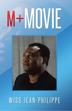 M+ Movie (eBook, ePUB) - Jean-Philippe, Wiss