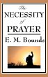 The Necessity of Prayer - Bild 1