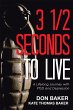 3 1/2 Seconds to Live (eBook, ePUB) - Bild 1