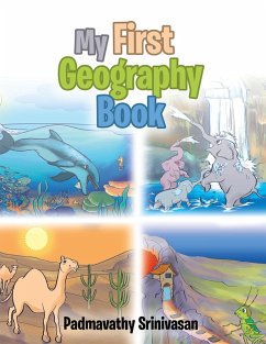 My First Geography Book (eBook, ePUB) - Srinivasan, Padmavathy
