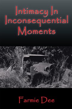 Intimacy in Inconsequential Moments (eBook, ePUB) - Dee, Farmie