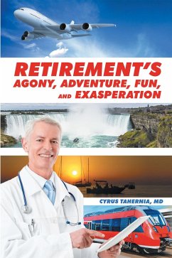 Cover Retirement'S Agony, Adventure, Fun, and Exasperation (eBook, ePUB)