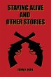 Staying Alive and Other Stories (eBook,... - Bild 1