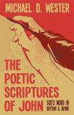 The Poetic Scriptures of John (eBook, ePUB)