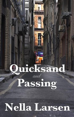 Quicksand and Passing - Larsen, Nella