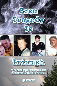 From Tragedy to Triumph (eBook, ePUB) - Davis, Alex