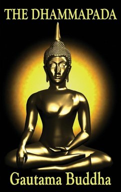 The Dhammapada - Buddha, Gautama