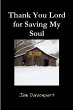 Thank You Lord for Saving My Soul - Bild 1