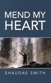 Mend My Heart (eBook, ePUB)