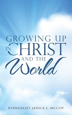 Cover Growing up in Christ and the World (eBook, ePUB)