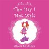 The Day I Met Walt (eBook, ePUB) - Bild 1