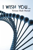 I Wish You... (eBook, ePUB)