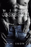 Mikes Obsession (eBook, ePUB) Mikes Obsession (eBook, ePUB)