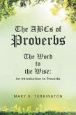 The Abcs of Proverbs (eBook, ePUB) The Abcs of Proverbs (eBook, ePUB)