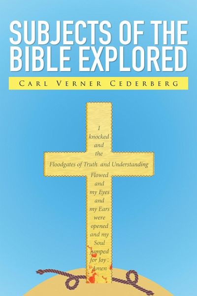 Subjects of the Bible Explored (eBook, ePUB)