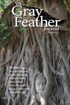 The Gray Feather Journal Volume 1 - Hornsby, Tony