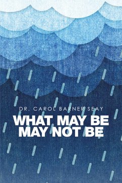 Cover What May Be May Not Be (eBook, ePUB)