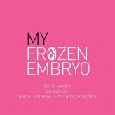 My Frozen Embryo (eBook, ePUB) My Frozen Embryo (eBook, ePUB)