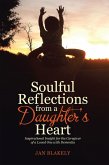 Soulful Reflections from a Daughter'S Heart (eBook, ePUB)