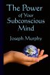 The Power of Your Subconscious Mind - Bild 1