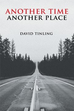 Another Time Another Place (eBook, ePUB) - Tinling, David