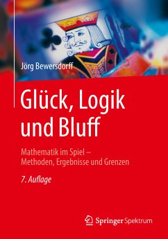 Glück, Logik und Bluff (eBook, PDF) - Bewersdorff, Jörg