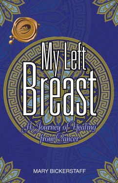 My Left Breast (eBook, ePUB) - Bickerstaff, Mary