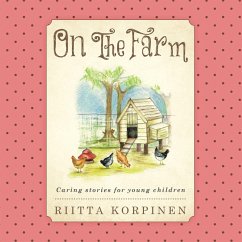 On the Farm (eBook, ePUB) - Korpinen, Riitta