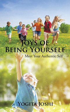 Joys of Being Yourself (eBook, ePUB) - Joshi, Yogita