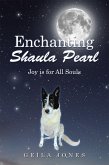 Enchanting Shaula Pearl (eBook, ePUB) Enchanting Shaula Pearl (eBook, ePUB)