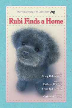 Rubi Finds a Home - Rubinowitz, Stacy; Housley, Cathren