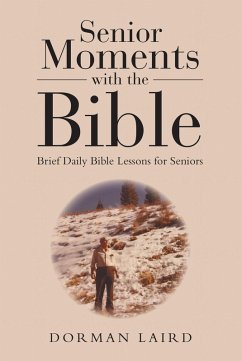 Cover Senior Moments with the Bible (eBook, ePUB)