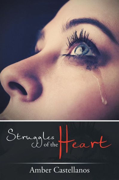 Struggles of the Heart (eBook, ePUB) Struggles of the Heart (eBook, ePUB)