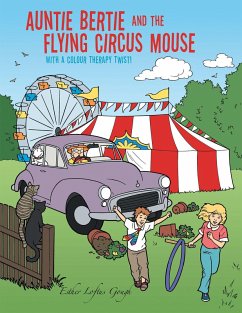 Auntie Bertie and the Flying Circus Mouse (eBook, ePUB) - Gough, Esther Loftus