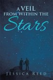 A Veil from Within the Stars (eBook, ePUB)