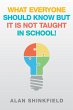 What Everyone Should Know but It Is Not... - Bild 1