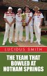 The Team That Bowled at Hotham Springs... - Bild 1